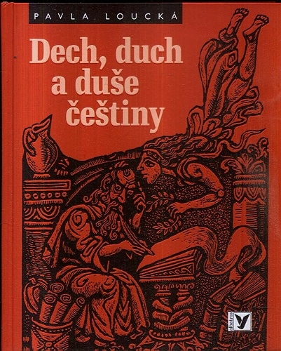 Pavla Loucká Dech duch a duše češtiny
