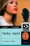 Daniel Dennett Druhy myslí