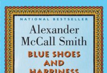 McCall Smith, Alexander: Blue Shoes and Happiness Blue Shoes and Happiness
