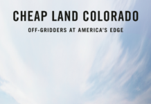 Conover, Ted: Cheap Land Colorado
