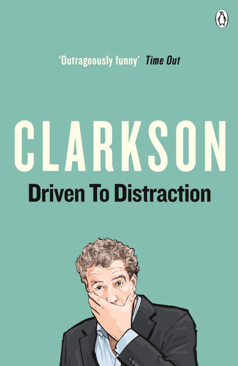 Clarkson, Jeremy: Driven to Distraction